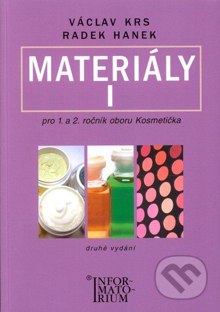 Materiály I pro 1. a 2. ročník oboru Kosmetička - Václav Krs, Radek Hanek - obrázek 1