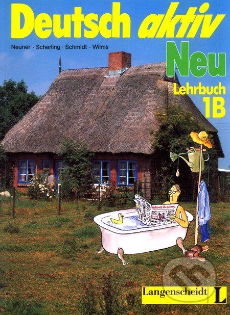Deutsch Aktiv Neu Lehrbuch 1B - - obrázek 1