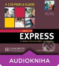 Objectif Express 1 - CD audio classe - Anne-Lyse Dubois, Béatrice Tauzin - obrázek 1