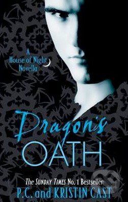 Dragon's Oath: A House of Night Novella - P.C. Cast, Kristin Cast - obrázek 1