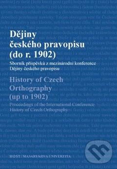 Dějiny českého pravopisu (do r. 1902) - Michaela Čornejová a kolektív - obrázek 1