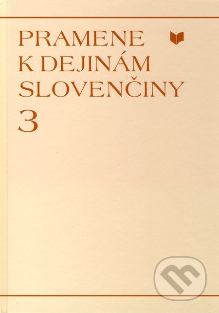 Pramene k dejinám slovenčiny 3 - - obrázek 1