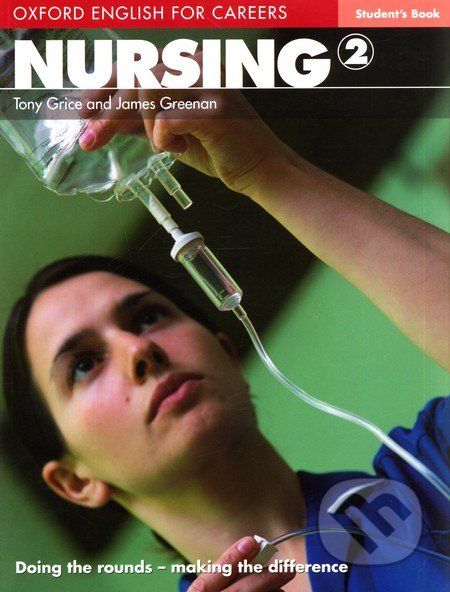 Oxford English for Careers: Nursing 2 - Student's Book - Tony Grice - obrázek 1