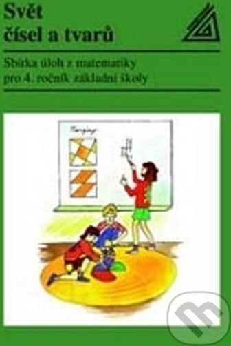 Svět čísel a tvarů - Sbírka úloh - J. Divíšek - obrázek 1