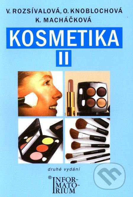 Kosmetika II - Věra Rozsívalová a kol. - obrázek 1