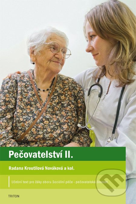 Pečovatelství II - Radana Kroutilová Nováková a kol. - obrázek 1