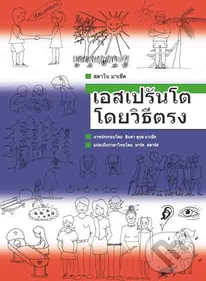 Esperanto priamou metódou (v thajskom jazyku) - Stano Marček - obrázek 1