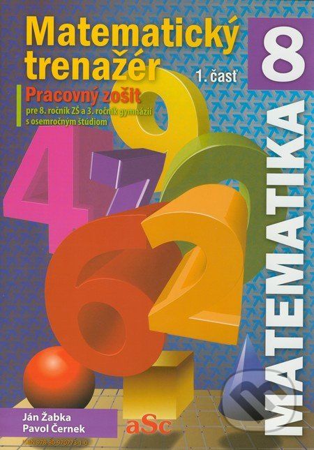 Matematický trenažér 8 (1. časť) - Ján Žabka, Pavol Černek - obrázek 1