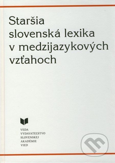 Staršia slovenská lexika v medzijazykových vzťahoch - - obrázek 1