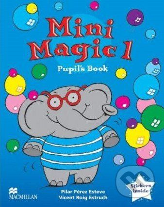 Mini Magic 1: Pupil's Book - Pilar Perez Esteve, Vincent Roig Estruch - obrázek 1