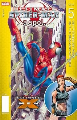 Ultimate Spider-Man a spol. 5 - Brian Michael Bendis - obrázek 1