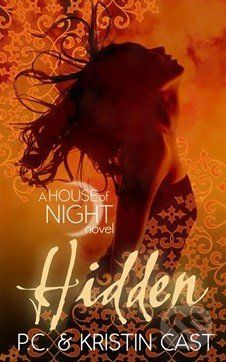 Hidden - Kristin Cast, P.C. Cast - obrázek 1