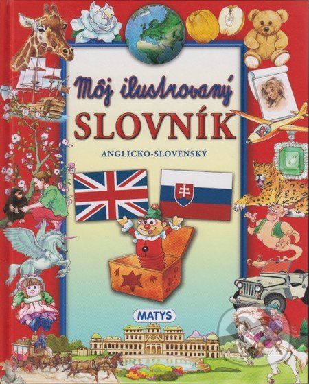 Môj ilustrovaný slovník, anglicko-slovenský - - obrázek 1