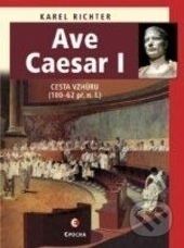 Ave Caesar I - Karel Richter - obrázek 1