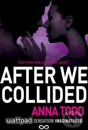 After We Collided - Anna Todd - obrázek 1