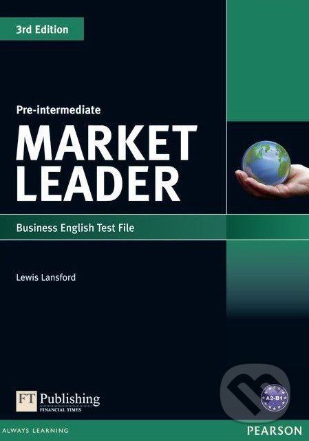 Market Leader - Pre-Intermediate - Test File - Lewis Lansford - obrázek 1