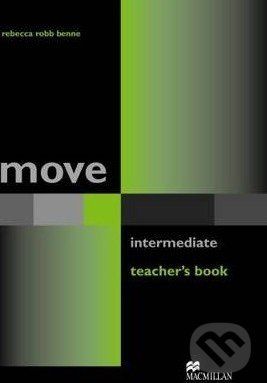 Move Intermediate: Teacher's Book - Rebecca Robb Benne - obrázek 1