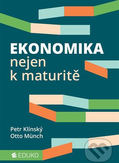 Ekonomika nejen k maturitě - Otto, Münch Petr, Klínský - obrázek 1