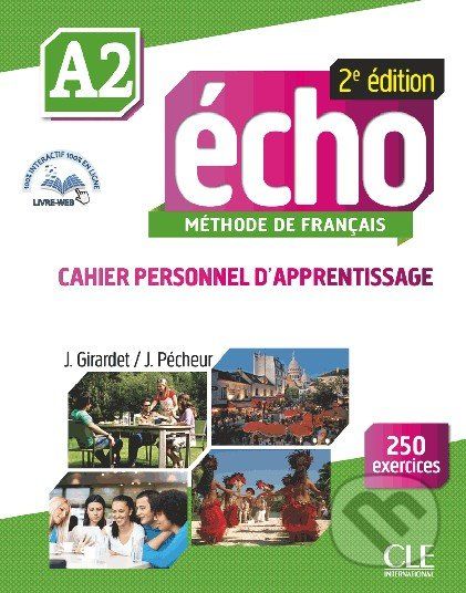 Écho A2: Cahier personnel d'apprentissage - Jacques Pécheur, Jacky Girardet - obrázek 1