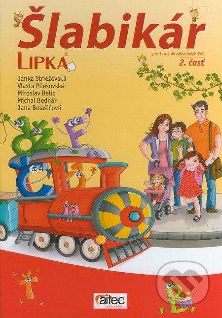 Šlabikár LIPKA 2 - Janka Striežovská a kolektív - obrázek 1