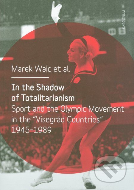 In the Shadow of Totalitarism - Marek Waic - obrázek 1
