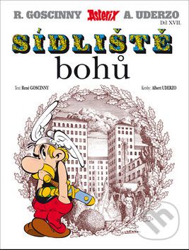 Asterix Sídliště bohů (Díl XXII.) - René Goscinny, Albert Uderzo - obrázek 1