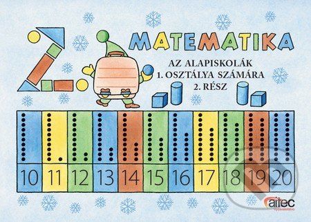 Az alapiskolák 1. osztálya számára (2. rész) - Brigita Lehoťanová - obrázek 1