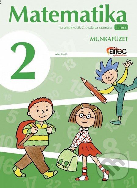 Matematika az alapiskolák 2. osztálya számára (munkafüzet, 1. rész) - Pavol Černek, Svetlana Bednářová - obrázek 1