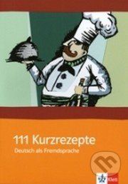 111 Kurzrezepte - - obrázek 1