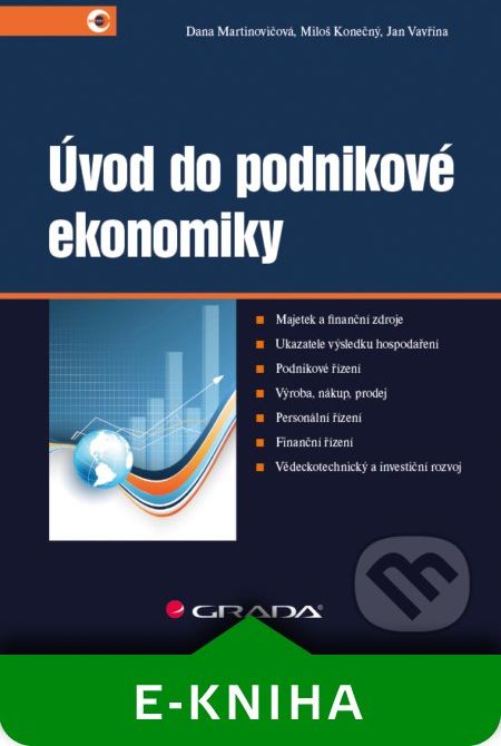 Úvod do podnikové ekonomiky - Dana Martinovičová, Miloš Konečný, Jan Vavřina - obrázek 1