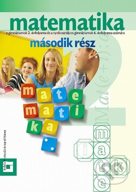 Matematika 2/2 (második rész) - Zbyněk Kubáček a kolektív - obrázek 1