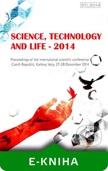Science, technology and life 2014 - konferenční materiály - obrázek 1