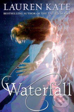Waterfall - Lauren Kate - obrázek 1