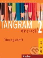 Tangram aktuell 2 - Übungsheft - Rosa-Maria Dallapiazza, Eduard von Jan, Til Schönherr - obrázek 1
