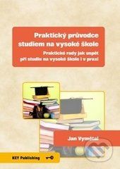 Praktický průvodce studiem na vysoké škole - Jan Vymětal - obrázek 1