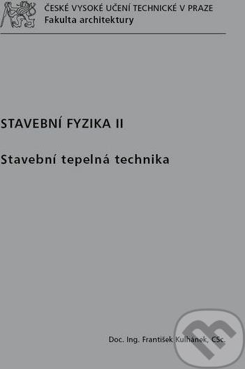 Stavební fyzika II - František Kulhánek - obrázek 1