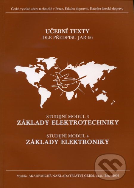 Základy elektrotechniky (Studijní modul 3), Základy elektroniky (Studijní modul 4) - Petr Vysoký - obrázek 1