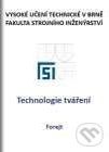 Teorie tváření - Milan Forejt - obrázek 1