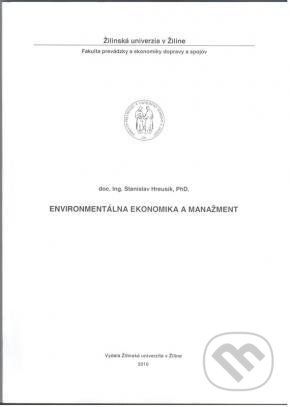 Environmentálna ekonomika a manažment - Stanislav Hreusík - obrázek 1