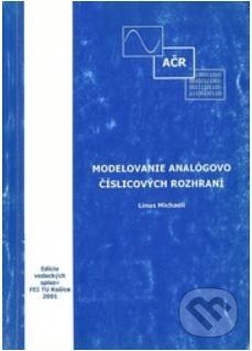 Modelovanie analógovo číslicových rozhraní - Linus Michaeli - obrázek 1