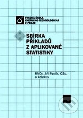 Sbírka příkladů z aplikované statistiky - Jiří Pavlík - obrázek 1