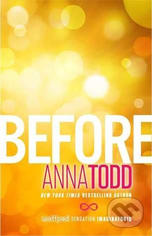 Before - Anna Todd - obrázek 1