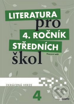 Literatura pro 4. ročník středních škol - - obrázek 1