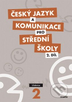 Český jazyk a komunikace pro střední školy 2 - Ivana Bozděchová - obrázek 1