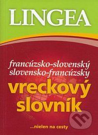 Slovensko-francúzsky, francúzsko-slovenský vreckový slovník - - obrázek 1