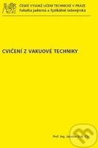 Cvičení z vakuové techniky - Jaroslav Král - obrázek 1