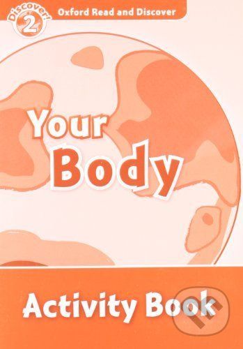 Your Body - Activity Book - Hazel Geatches - obrázek 1