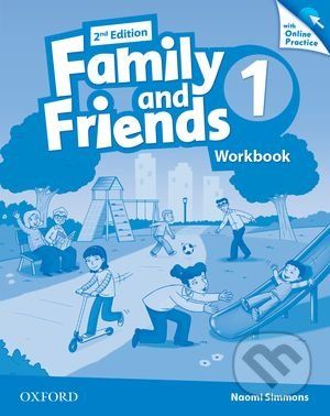 Family and Friends 1 - Workbook + Online Practice - Naomi Simmons - obrázek 1