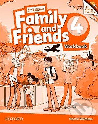Family and Friends 4 - Workbook + Online Practice - Noami Simmons - obrázek 1