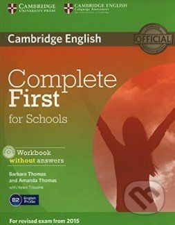 Complete First for Schools - Workbook without Answers - Barbara Thomas, Amanda Thomas, Helen Tiliouine - obrázek 1